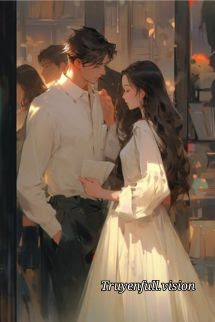 Xuyên Thành Cô Vợ Xinh Đẹp Của Phản Diện U Ám